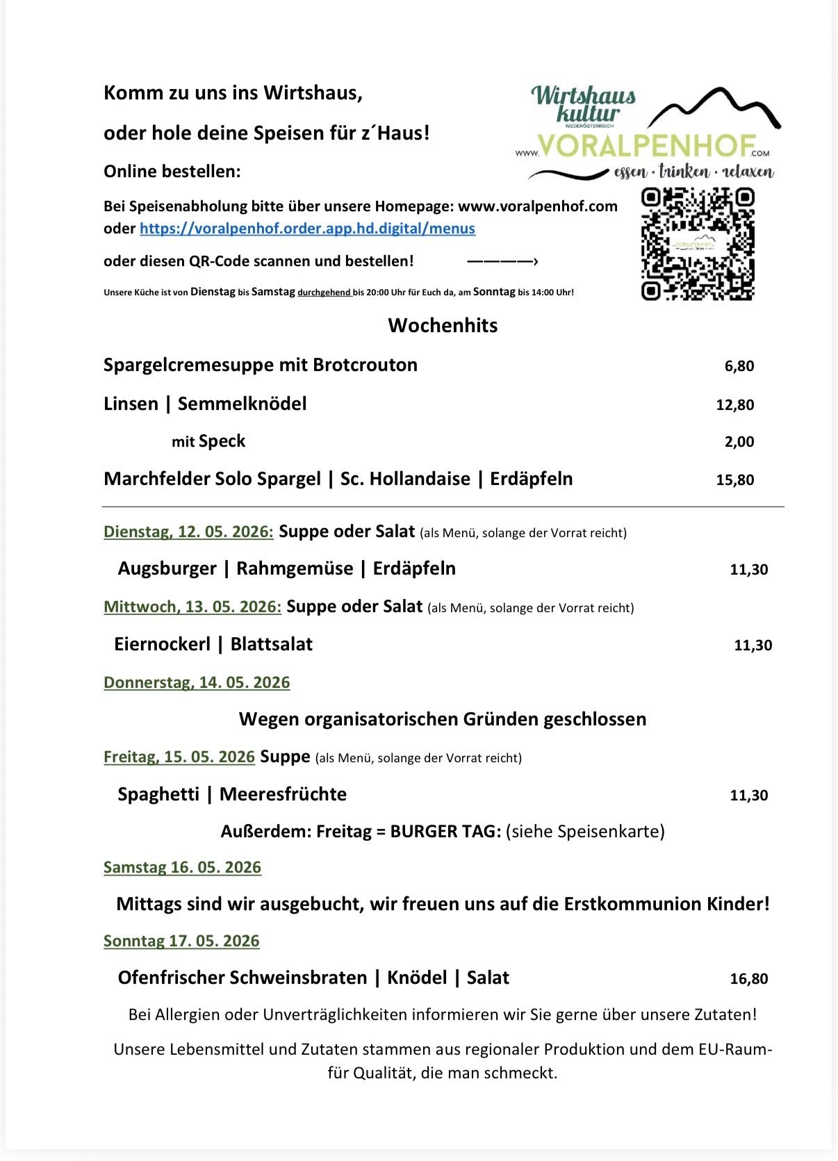 Menü-Angebote für die Woche mit Preisen. Aufgrund organisatorischer Gründe geschlossen am Freitag. Samstags zum Mittagessen und sonntags zum Abendessen geöffnet.