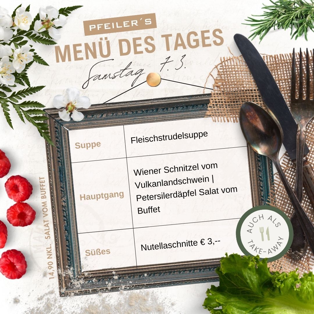 A menu of the day is displayed with a silver frame, featuring a soup, a main course, and a dessert. The menu is for Friday, the 3rd, and offers a Wiener Schnitzel, a salad, and a nutella slice. The menu also includes a take-away option.