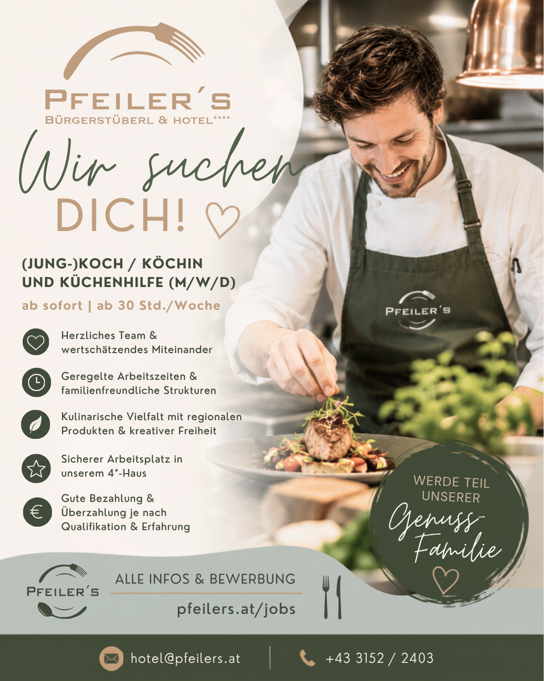 Eine Stellenanzeige für einen Koch oder Küchenhilfe bei Pfeiler's Burgerstuberl & Hotel. Das Bild zeigt einen Koch, der ein Gericht mit einem lächelnden Gesicht zubereitet. Die Anzeige hebt Vorteile wie ein freundliches Team, flexible Arbeitszeiten und gute Bezahlung hervor.