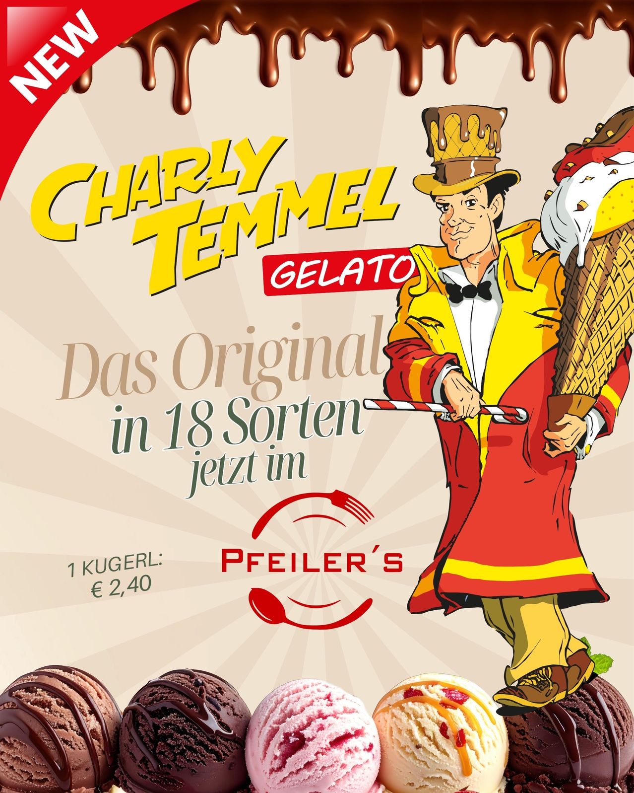Charly Temmel Gelato, das Original mit 18 Sorten jetzt bei Pfeiler's, kostet 2,40€ pro Kugel. Eine Illustration zeigt einen Mann in Clown-Kleidung, der einen großen Eisbecher hält.
