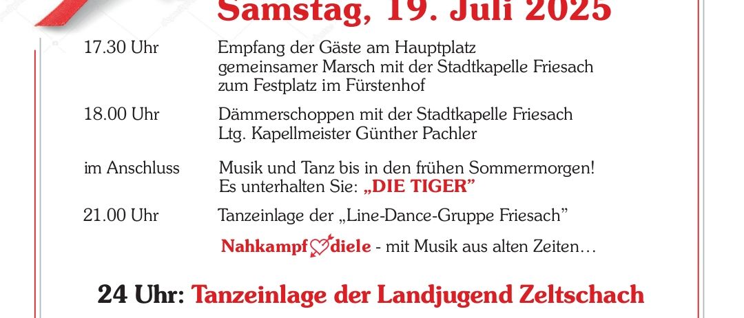 St. Kirchtag im Fürstenhof zu Friesach. Samstag, 19. Juli 2025. Empfang der Gäste um 17:30 Uhr, gefolgt von Musik und Tanz. Line-Dance-Gruppe Friesach wird auftreten. Sonntag, 20. Juli 2025. Gottesdienst im Fürstenhof um 10:00 Uhr.
