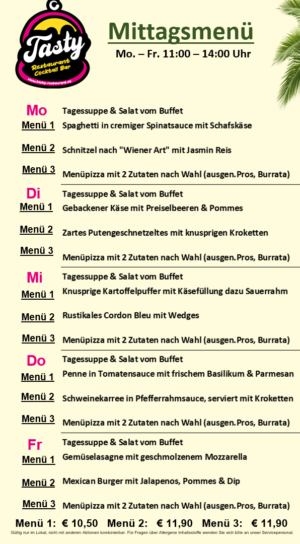 Ein Menü mit Optionen für Suppe und Salat vom Buffet, gefolgt von drei Gerichten pro Tag: Montag hat Spinatsauce-Spaghetti, Wiener Art Schnitzel und anpassbare Pizza; Dienstag bietet gebackenen Käse mit Preiselbeeren und Pommes, Putengeschnetzeltes und anpassbare Pizza; usw.