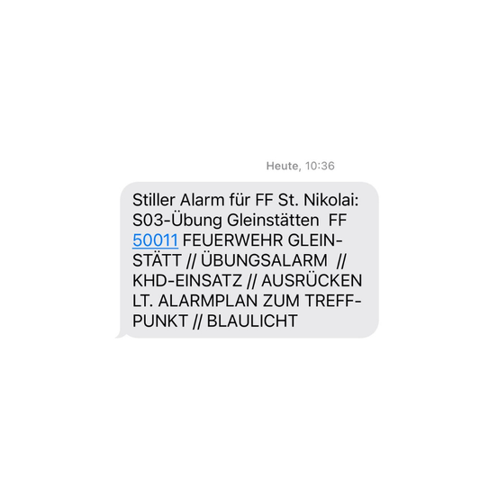 Textnachricht mit einer Warnung für FF St. Nikolai. Die Warnung lautet: S03-Übung bei FF 50011 Feuerwehr Gleinstadt. Übungsalarm. Treffen am Alarmplan-Treffpunkt. Blaulicht.