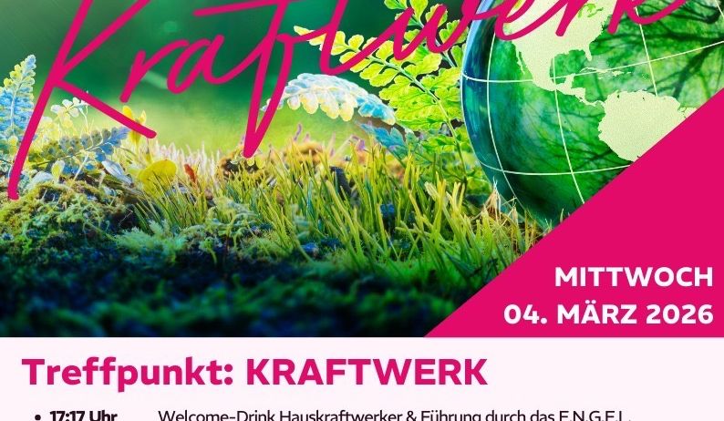 Ein Veranstaltungsposter mit 'Treffpunkt Kraftwerk' oben, einem Globusbild und einem Mann unten. Datum: 04. März 2026. Aktivitäten umfassen einen Willkommensdrink und eine Führung. Der Referent Wolfram Vernik spricht über innere Ruhe.