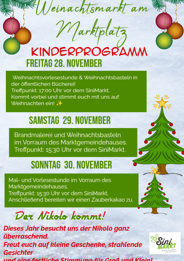 Plakat für Kinderprogramm am 28., 29. und 30. November. Beinhaltet Vorlesestunden, Weihnachtsbasteleien und einen magischen Besuch von Nikolaus. Treffpunkte um 17:00, 15:30 und 15:30 vor dem SiniMarkt.
