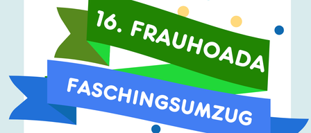 Plakat für den 16. Faschingszug, mit einer fröhlichen Prozession von Traktoren und Masken, beginnend um 13:15 Uhr am Pfarrplatz. Es enthält eine fröhliche Ankündigung und eine fröhliche Illustration.