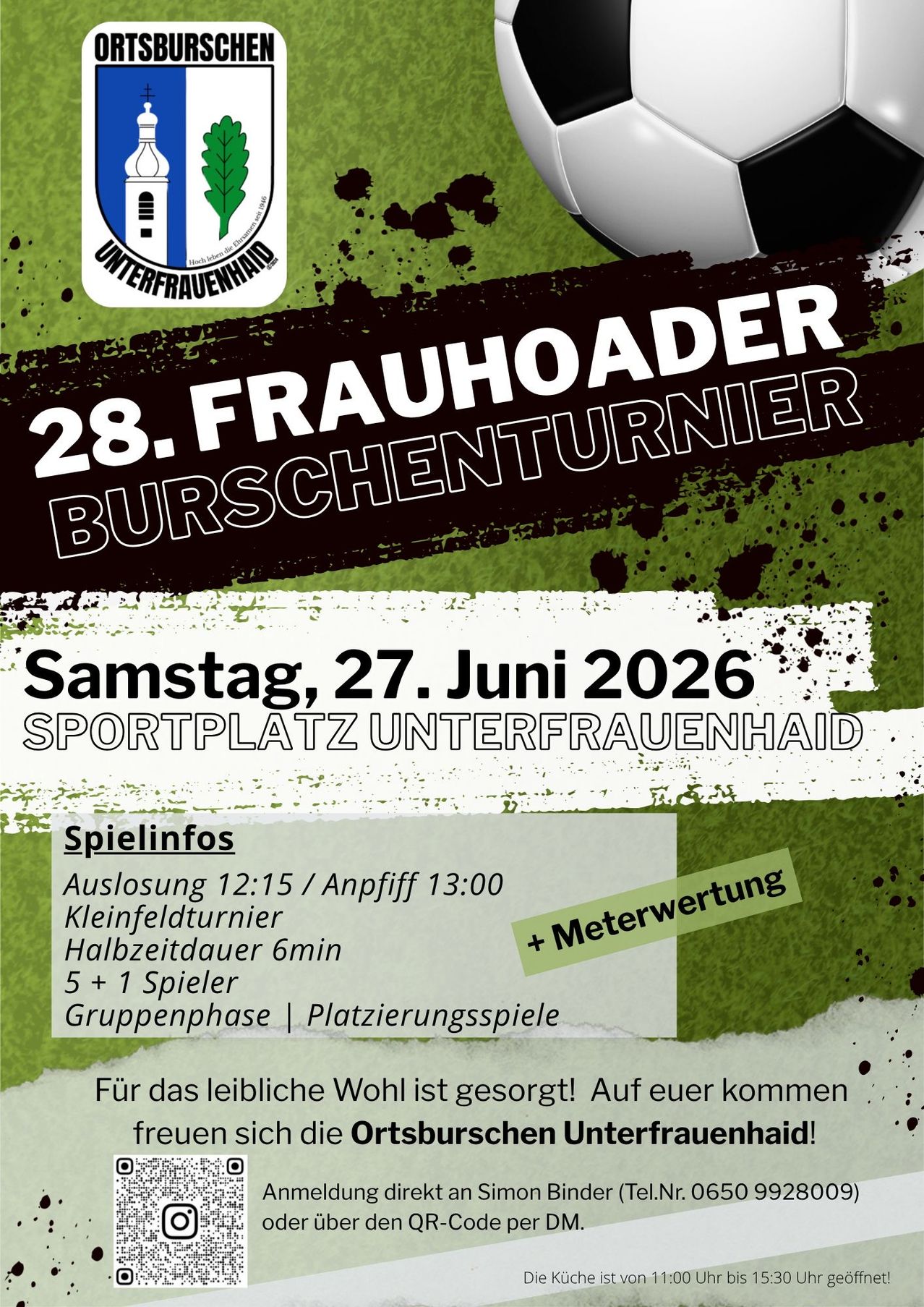 Plakat für den 28. Frauenhoader Burschenturnier, geplant für Samstag, 27. Juni 2026, auf dem Sportplatz Unterfrauenhai. Details umfassen den Anpfiff um 12:15 Uhr, eine Halbzeitpause von 6 Minuten und fünf zusätzliche Spiele. Gruppenphase und Platzierungsspiele sind ebenfalls vermerkt.