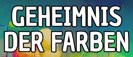 Ein Plakat bewirbt eine Veranstaltung namens 'Geheimnis der Farben'. Das Datum ist der 16. Mai, 19 Uhr in der Stadthalle Eggenburg. Der Eintritt ist frei, und der Einlass beginnt um 18:15. Das Bild ist farbenfroh mit Figuren und Objekten.