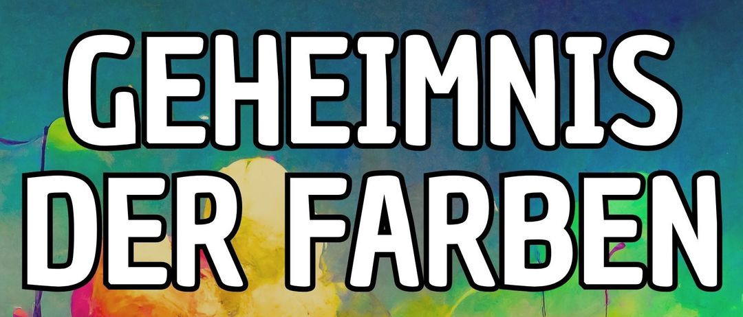 A poster advertises an event called 'Geheimnis der Farben'. The date is May 16, 19:00 at Stadthalle Eggenburg. Entry is free, and admission starts at 18:15. The image is colorful with figures and objects.
