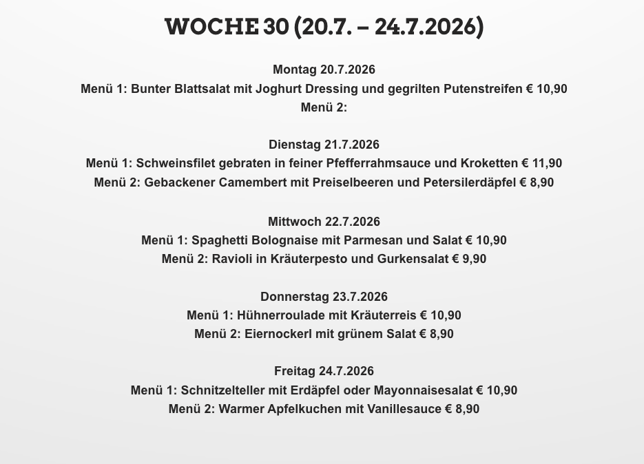Wöchenliches Menü vom 20. Juli bis 24. Juli 2026 mit verschiedenen Gerichten und Preisen. Jeden Tag gibt es zwei Menüoptionen.