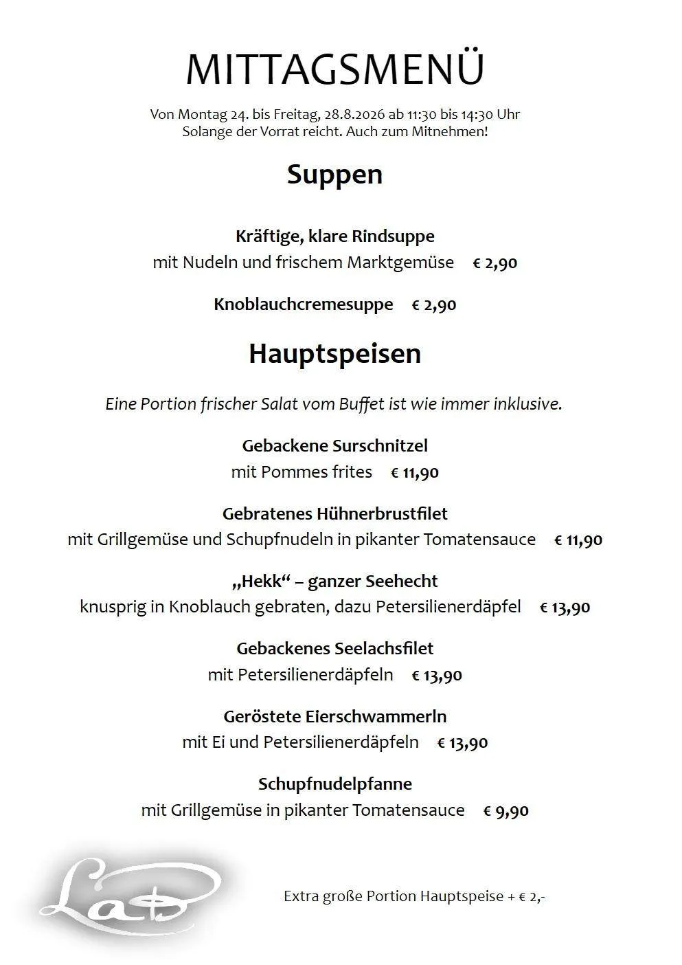 Ein Menü mit verschiedenen Gerichten, darunter Rindersuppe, Knoblauchcremesuppe und gebratenes Hühnerbrustfilet mit gegrillten Champignons und Eiernudeln in pikanter Tomatensauce. Jedes Gericht hat einen Preis.