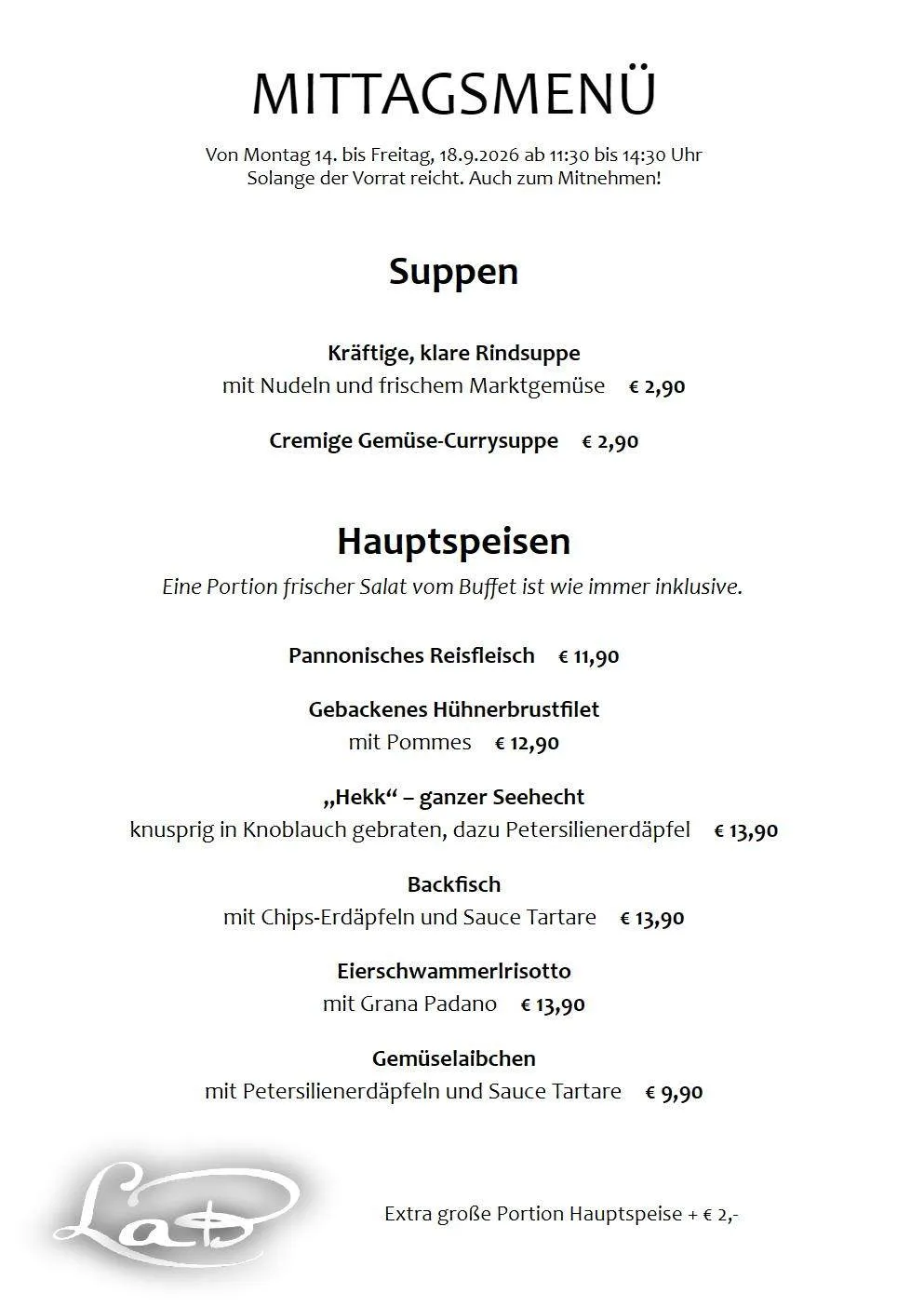 Menü mit Suppenoptionen und Hauptgerichten. Suppen umfassen Rinderbrühe und Gemüse-Curry. Hauptgerichte beinhalten paniertes Reis, gebackenes Hähnchenbrustfilet und mehr. Preise angegeben.