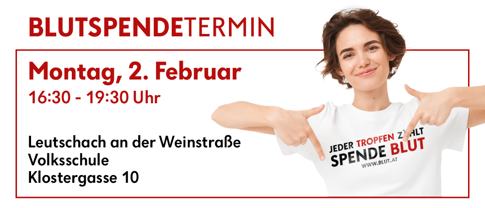 Plakat für eine Blutspende-Veranstaltung am 2. Februar von 0 bis 19:30 Uhr. Es zeigt eine lächelnde Frau, die ein T-Shirt mit dem Text 'Jeder Tropfen zählt Spende Blut' trägt.