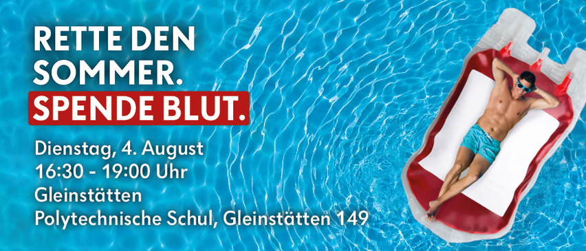 Eine Werbung für eine Veranstaltung an der Technische Schule, Gleinstätten, mit einem Mann, der sich auf einem Schwimmring im Pool entspannt. Der Text lautet 'Ende den Sommer.' und 'Ende Blut.' mit Datum und Uhrzeit.