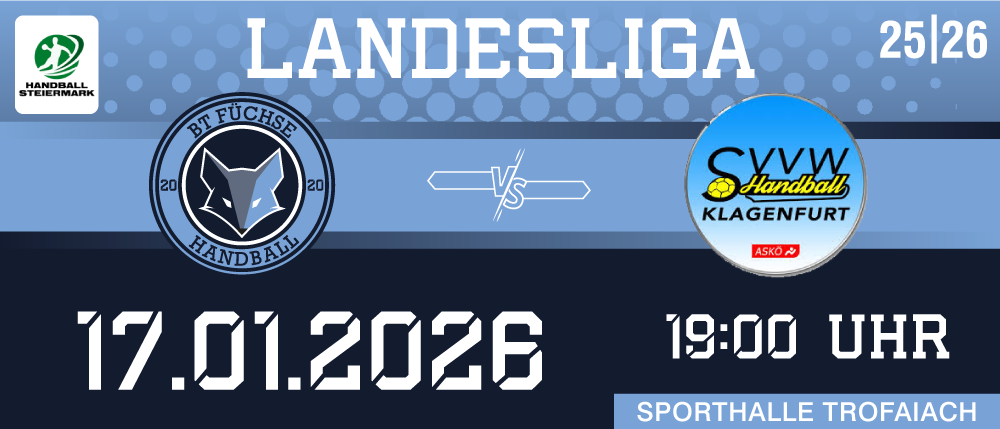 Plakat für ein Handballspiel in der Landesliga zwischen BT Füchse und SVG Handball Klagenfurt. Das Spiel ist für den 7. Januar 2026 um 19:00 Uhr angesetzt.