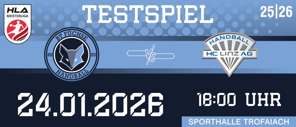 Ein Plakat für ein Handballspiel zwischen den Mannschaften BT Füchse und HC Linz AG, geplant für den 4. Januar 2026 um 18:00 Uhr.