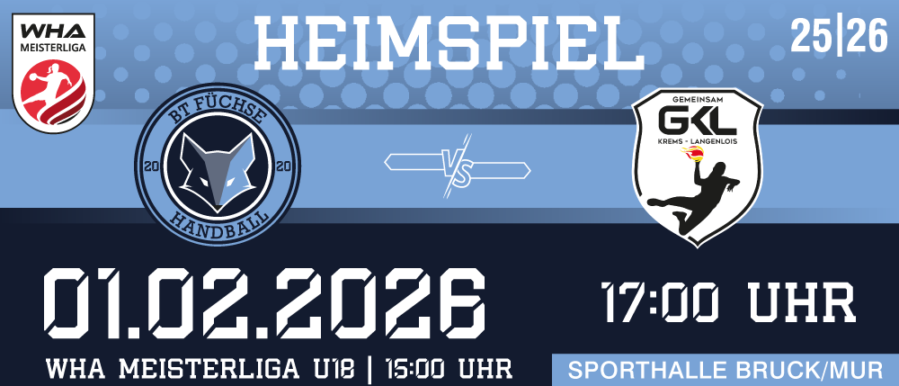 Plakat für ein Handballspiel zwischen BT Fuchse und GKL Krems-Langenlois, geplant für den 1. Februar 2026 um 15:00 Uhr.
