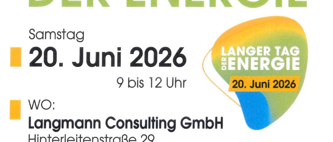 Werbeplakat für 'Langer Tag der Energie' am Samstag, 20. Juni 2026, von 9 bis 12 Uhr. Gastgeber: Langmann Consulting GmbH. Ort: Hinterleitenstraße 29, 8523 Frauental. Informationen zu PV-Anlagen und Solarmodulen.