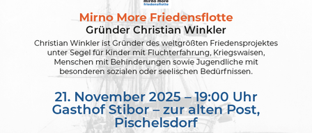 Eine Ankündigung für eine Segelveranstaltung in Pischelsdorf am 21. November 2025 um 19:00 Uhr mit Christian Winkler, Gründer von Mirno More, einem Segelprojekt für Kinder mit Flugerfahrung, Kriegsopfer, Menschen mit Behinderungen und Jugendliche mit besonderen sozialen oder psychologischen Bedürfnissen.