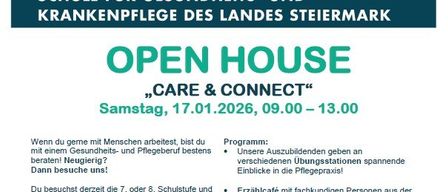 Plakat für die Schule für Gesundheits- und Krankenpflege in der Steiermark, Österreich. Es zeigt lächelnde medizinische Fachkräfte und lädt Besucher zu einer offenen Türveranstaltung mit dem Titel 'Care & Connect' am 17. Januar 2026 ein. Die Veranstaltung bietet verschiedene Aktivitäten und Einblicke in den Pflegeberuf.