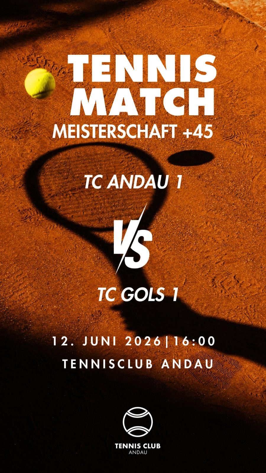 Plakat für ein Tennismatch zwischen TC Andau 1 und TC Gols 1, geplant für den 12. Juni 2026 um 16:00 im Tennisclub Andau.