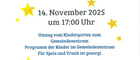 Plakat für das Laternenfest des Kindergartens Oberpetersdorf. Datum: 14. November 2025, Zeit: 17:00 Uhr. Abfahrt vom Kindergarten zum Gemeindezentrum. Kinderprogramm im Gemeindezentrum. Essen und Getränke sind vorhanden.