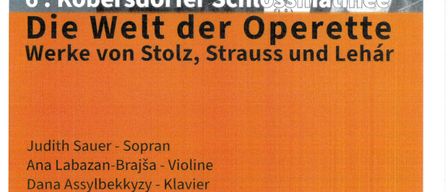 Event poster for 6th Kobern-Gondorf Castle Matinee, featuring works by Stolz, Strauss, and Lehár, featuring Judith Sauer, Ana Labazan-Brajša, and Dana Assylbekkzy. Recital by Alexandra Maria Timmel. Date: Sunday, May 31, 2026, 11:00 AM. Location: Kaisersaal, Kobern-Gondorf Castle. Free admission.