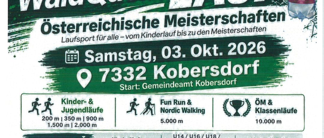 Plakat für WaldQuelle Lauf, ein Laufevent in Kobersdorf, Österreich, geplant für den 3. Oktober 2026. Es zeigt verschiedene Rennkategorien, Startzeiten und Details zur Veranstaltung.