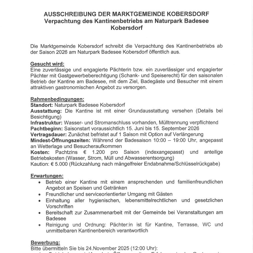 Kobersdor market community announces the tender for the canteen at Naturpark Badesee Kobersdorf. They seek a reliable and enthusiastic person or couple with catering rights for seasonal operation, aiming to attract visitors with an attractive culinary offer.