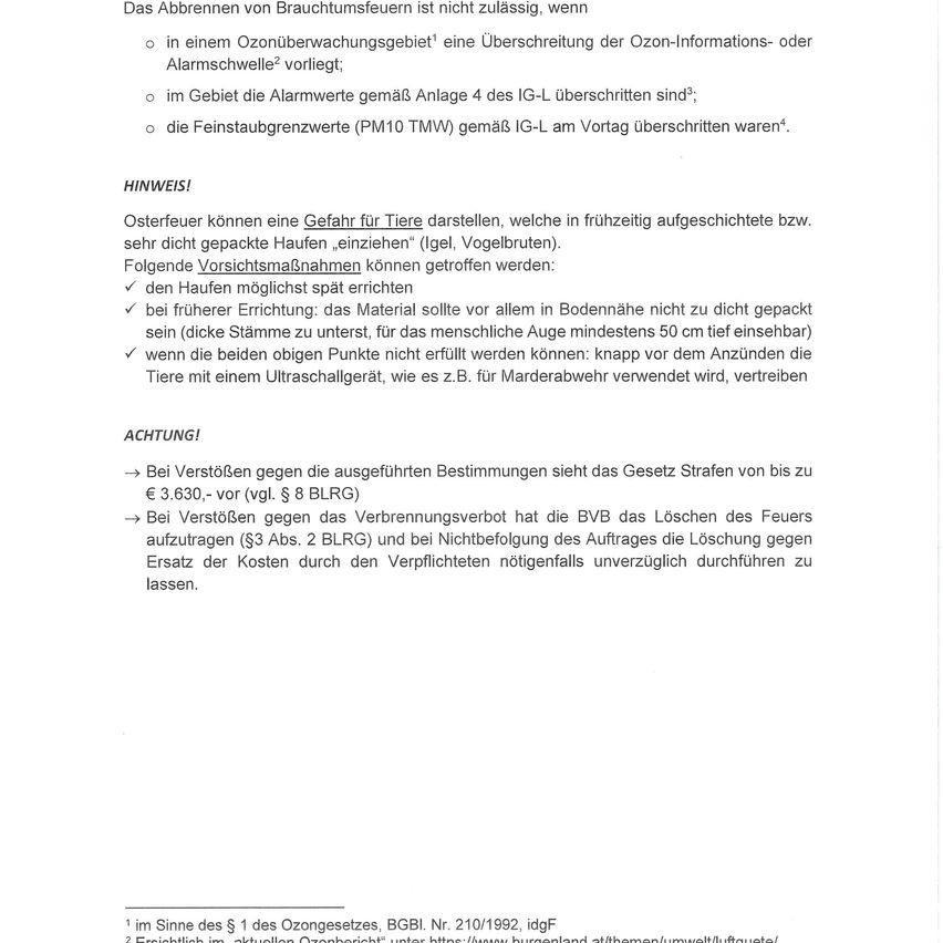 Das Dokument warnt vor der Verwendung von Feuerlöschern, wenn bestimmte Bedingungen erfüllt sind. Es gibt an, dass bei Überschreitung der Ozon-Alarmschwellen oder Überschreitung der Alarmwerte das Löschen mit Schaum nicht erlaubt ist. Das Dokument weist auch darauf hin, dass offene Feuer ein Risiko für Tiere darstellen können, und gibt Richtlinien für sicheres Löschen von Bränden.