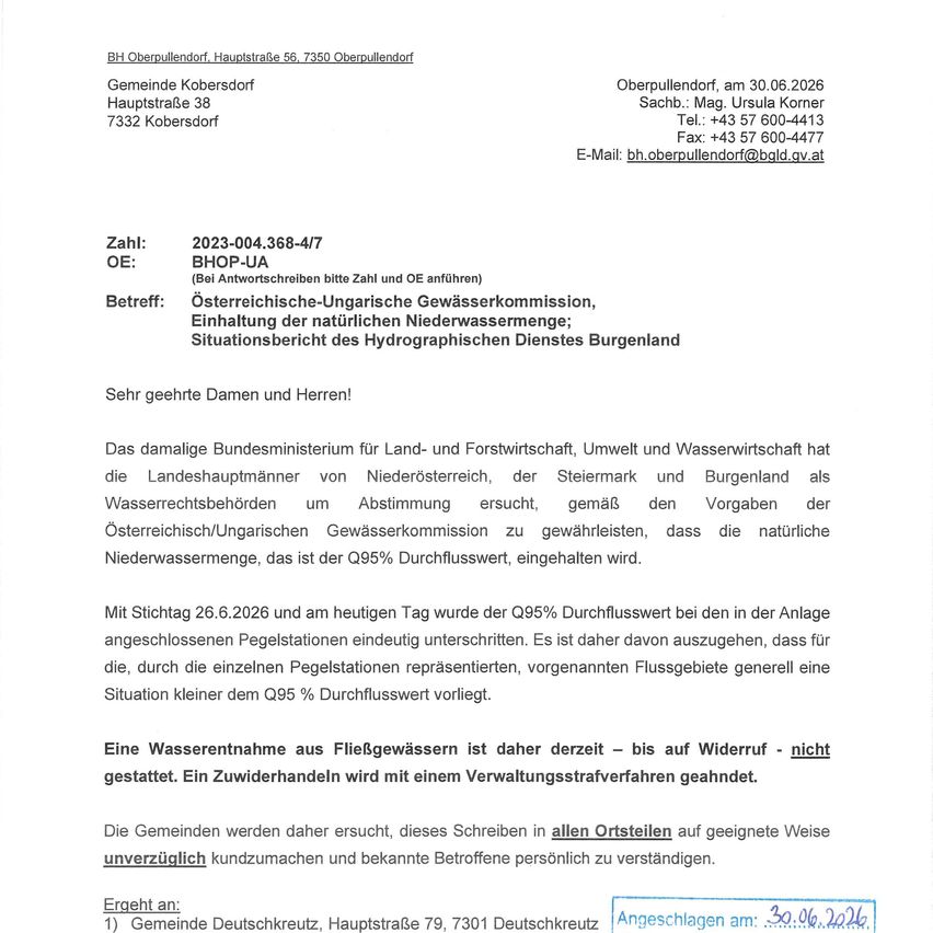 Amtlicher Brief aus Oberpullendorf vom 30.06.2026 an Mag. Ursula Korner bezüglich des natürlichen Grundwasserspiegels. Er erwähnt die Erhaltung des natürlichen Grundwasserspiegels, den Bericht des Hydrographischen Dienstes Burgenland. Er fordert Gemeinden auf, sofort Maßnahmen zu ergreifen.