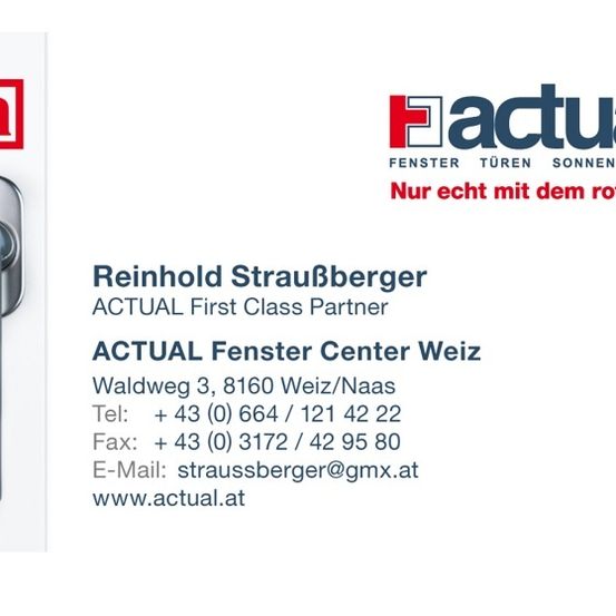 Visitenkarte für ACTUAL Fenster Center Weiz. Sie enthält den Namen Reinhold Straubberger, die Adresse Waldweg 3, 8160 Weiz/Naas, und Kontaktdaten. Das Logo von Actual ist vorhanden.