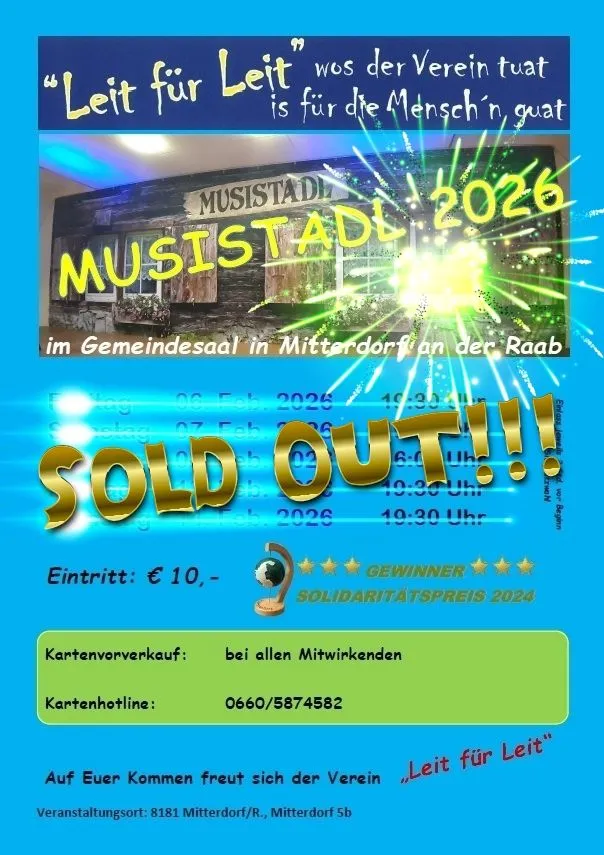 Plakat für eine ausverkaufte Veranstaltung bei Musikstadl in Mitterdor im Jahr 2026 mit Ticketpreisen, Kontaktinformationen und einem Slogan in Deutsch.