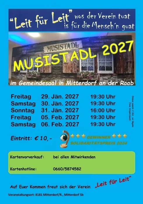 Plakat für das Musikfestival 2027 in Mitterdorg, mit einem Holzhaus und einem Schild, das 'MUSISTADL 2027' liest. Das Plakat enthält Details zu den Festivaldaten, Zeiten und Ticketpreisen.