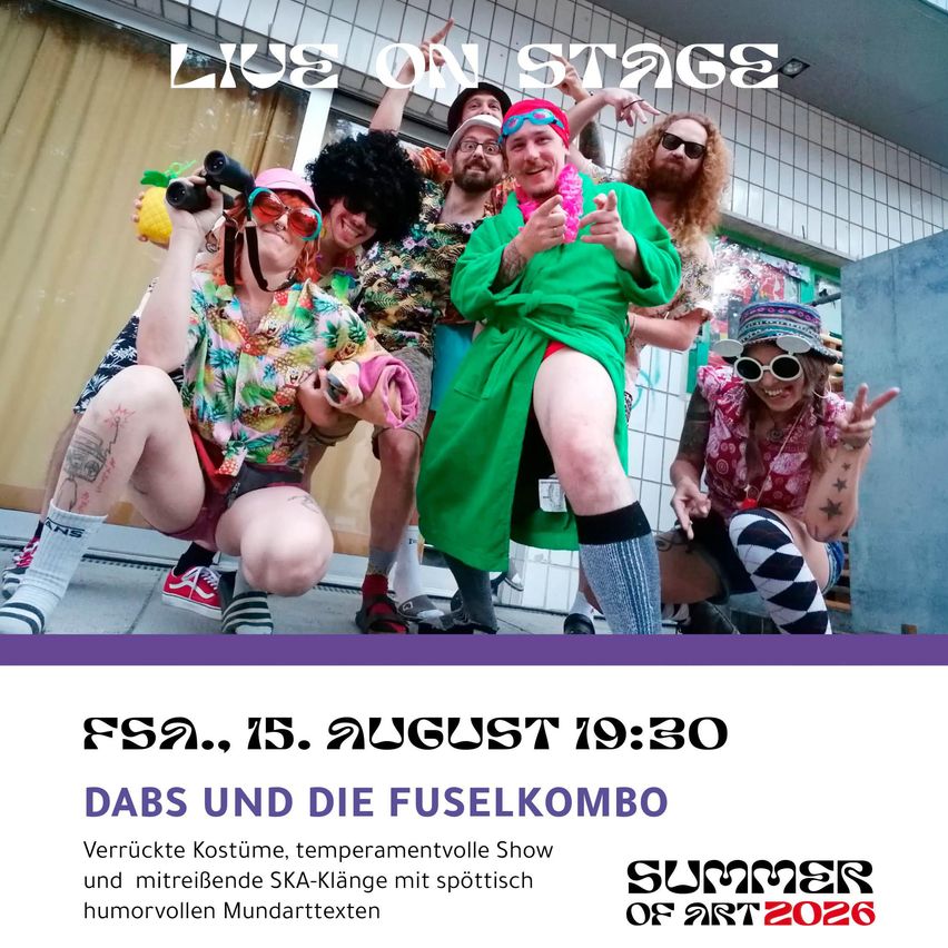 A group of people dressed in colorful costumes and sunglasses are posing for a photo with a tiled wall in the background. The text on the image reads 'FS2... 15. AUGUST 19:30 DABS UND DIE FUSELKOMBO'.