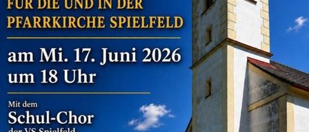 Plakat für ein Kirchenkonzert in Spielfeld am 17. Juni 2026 um 18 Uhr mit dem Schulchor und dem Chor 'Vokal-Total'. Texte von Kathrin Zdarsky. Musikalische Leitung von Prof. Dr. Dietmar Bresnig.