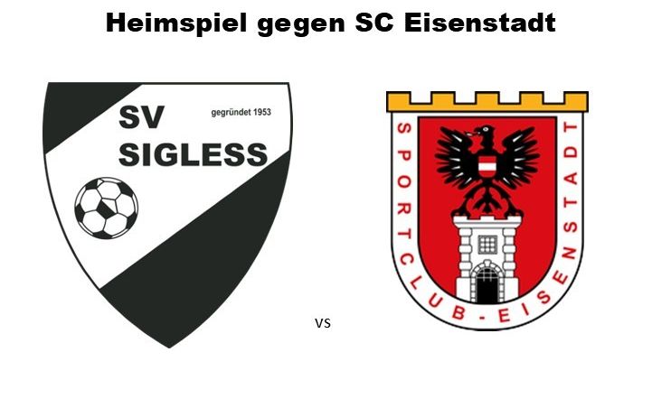 Plakat für ein Fußballspiel zwischen SV Sigless und SC Eisenstadt am Freitag, 4. September um 17:30 und 19:30. Das SV Sigless-Logo zeigt einen Fußball, während das SC Eisenstadt-Logo eine Burg und einen Adler enthält.