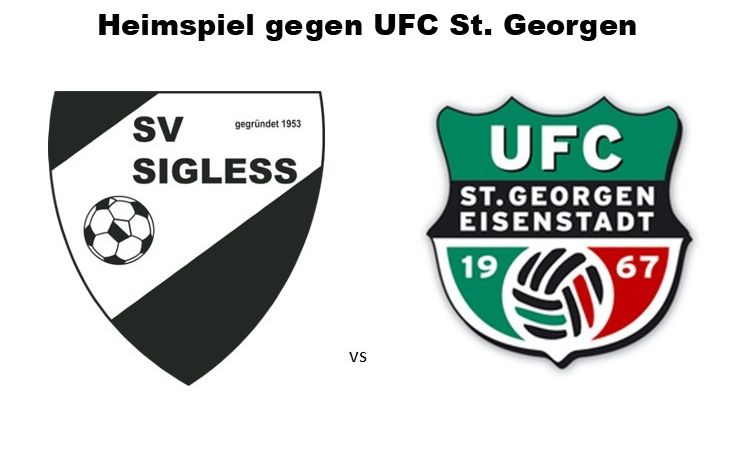 Plakat für ein Fußballspiel zwischen SV Sigless und UFC St. Georgen am 18. September, mit Zeiten 17:30 und 19:30 Uhr.