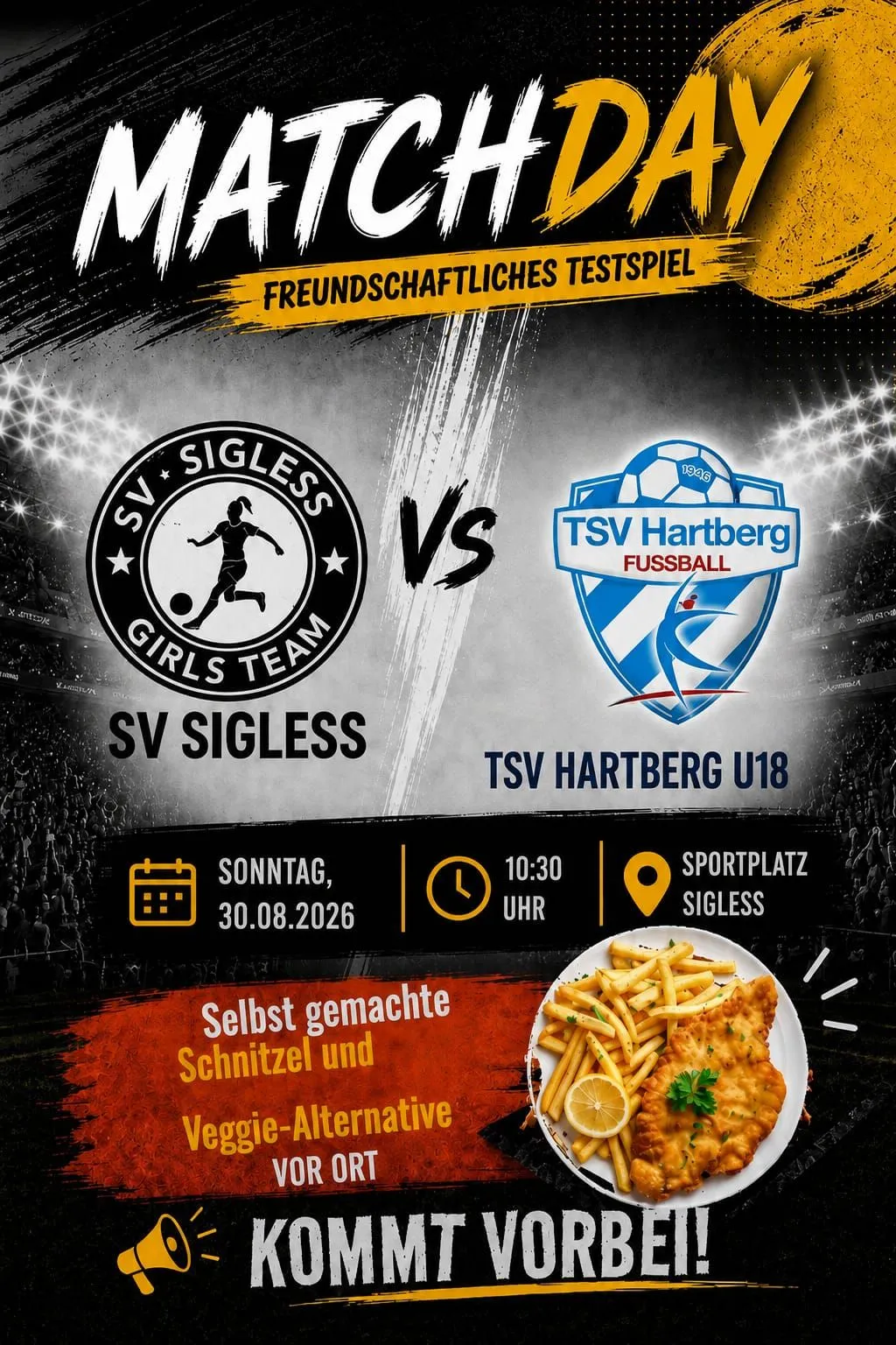 Plakat für ein Freundschaftsspiel zwischen SV Sigless Mädchenmannschaft und TSV Hartberg U18, geplant für Sonntag, 30. August 2026, um 10:30 Uhr auf dem Sigless Sportplatz.