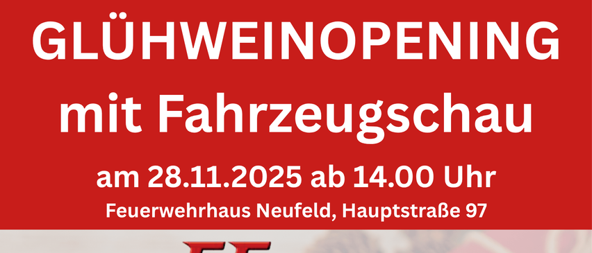Ein Ereignis in Neufeld am 28.11.2025 um 14:00 Uhr. Feuerwehrhaus Neufeld, Hauptstraße 97. Angeboten werden Punsch, Glühwein, Kinderpunsch, Gulasch aus der Feldküche, Aufstrichbrote und eine Bastelstation. Rote Feuerwehrautos im Bild.