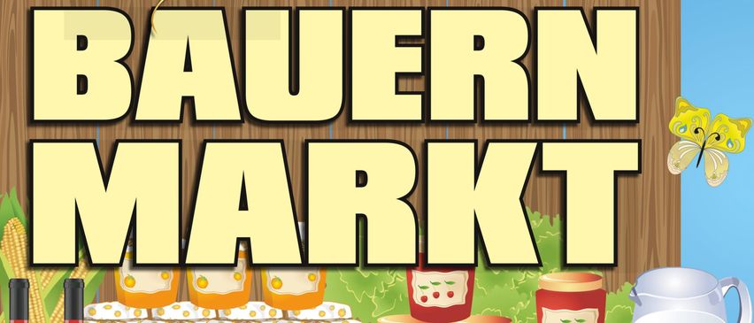 Plakat für den Neufelder Bauernmarkt mit einem Holzschild, verschiedenen Lebensmitteln und einem Preis von 15. Musik von AMV Neufeld. Beginn um 12 Uhr.