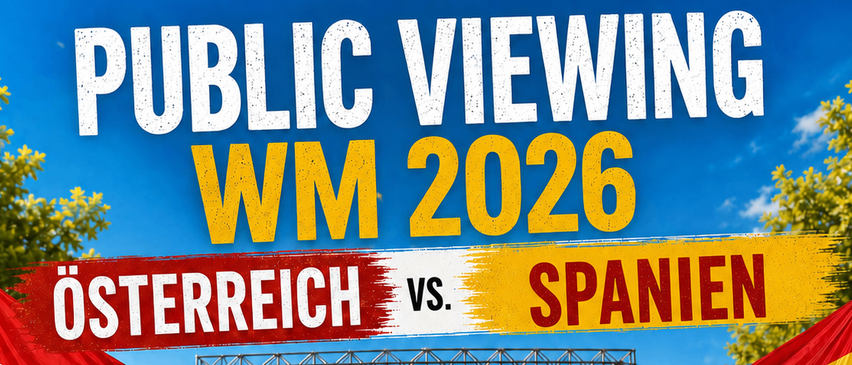 Öffentliche Übertragung des WM-Spiels 2026 zwischen Österreich und Spanien. Datum: 2. Juli 2026, 21:00 Uhr im St. Georgener Wirtshaus.