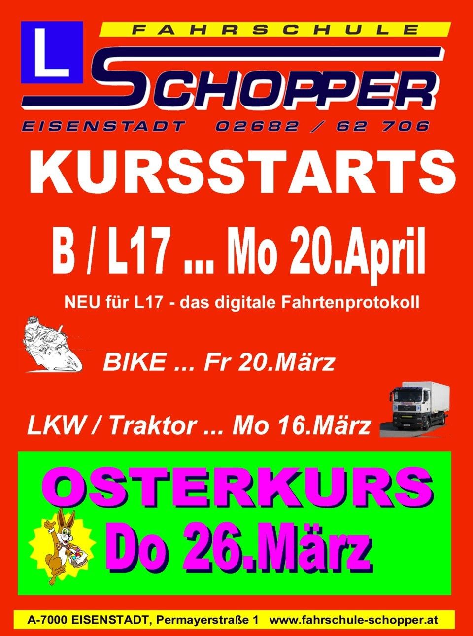 Schopper Eisenstadt announces course starts for B/L17 on April 20, a new digital driving protocol for L17, and an Easter course starting on March 26.