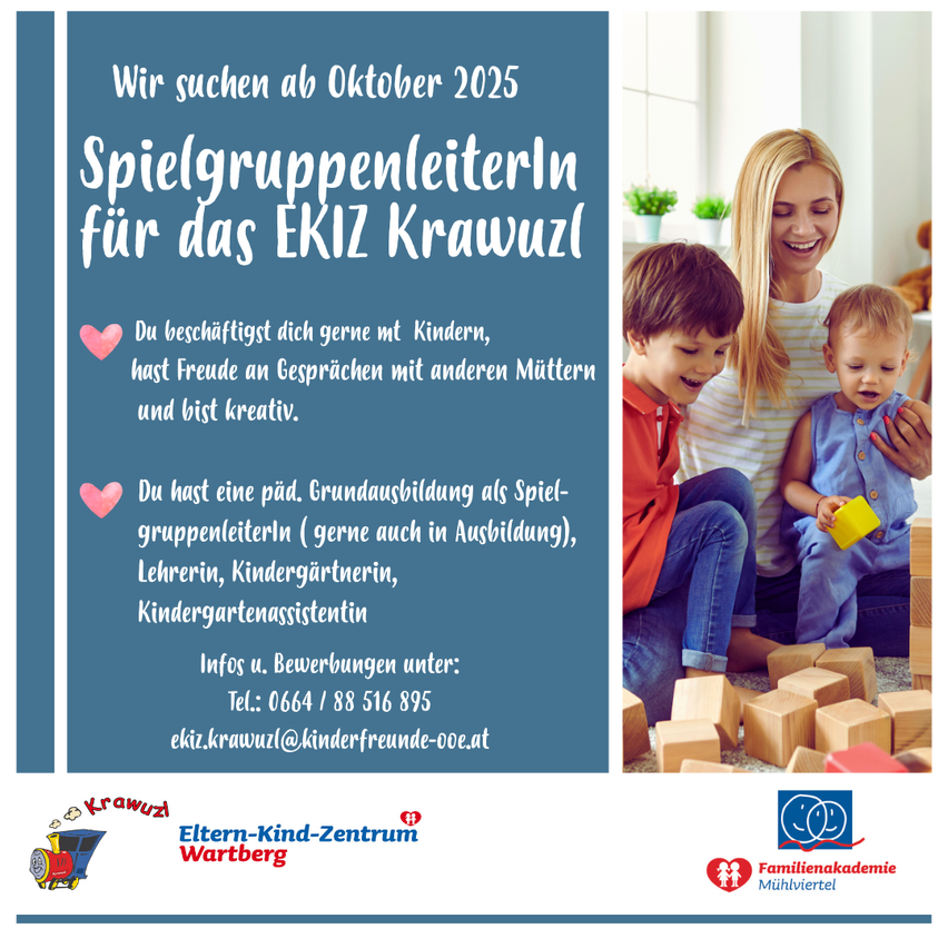 Das Bild ist eine Anzeige für Spielgruppenleiterinnen für das EKiZ Krawuzl. Es zeigt eine lächelnde Mutter mit zwei Kindern, eines hält ein Spielzeug. Der Text betont die Freude an der Arbeit mit Kindern, das Gespräch mit anderen Müttern und die Kreativität. Es wird auch auf die Notwendigkeit einer Grundausbildung als Spielgruppenleiterin, Lehrerin, Kindergärtnerin oder Kindergärtnerin hingewiesen. Kontaktinformationen für Anfragen und Bewerbungen werden bereitgestellt.