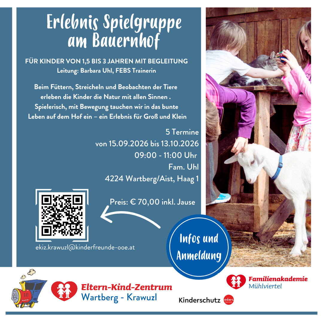 Ein Werbeplakat für eine Bauernhof-Erlebnisgruppe für Kinder im Alter von 1,5 bis 3 Jahren. Das Plakat zeigt einen QR-Code, einen QR-Code und ein Bild von Kindern, die mit Tieren interagieren.