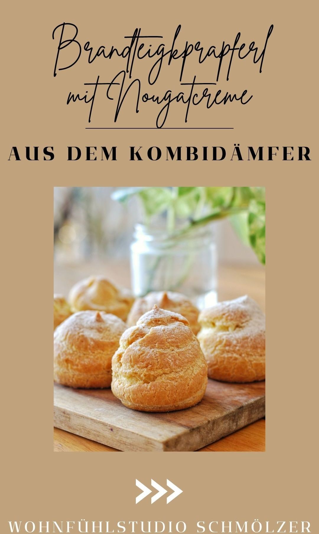 Ein Rezept aus dem Kombidampfer zeigt mehrere goldbraune Choux-Gebäcke auf einem Holzbrett.