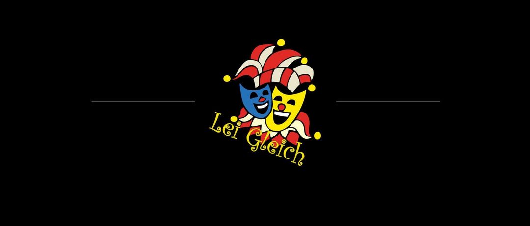 Auf einem schwarzen Hintergrund befindet sich ein Logo mit zwei lächelnden Clown-Gesichtern, eines in Blau und eines in Gelb, mit einem Narrenhut darüber. Der Text 'Lei Gleich' steht darunter in Gelb.
