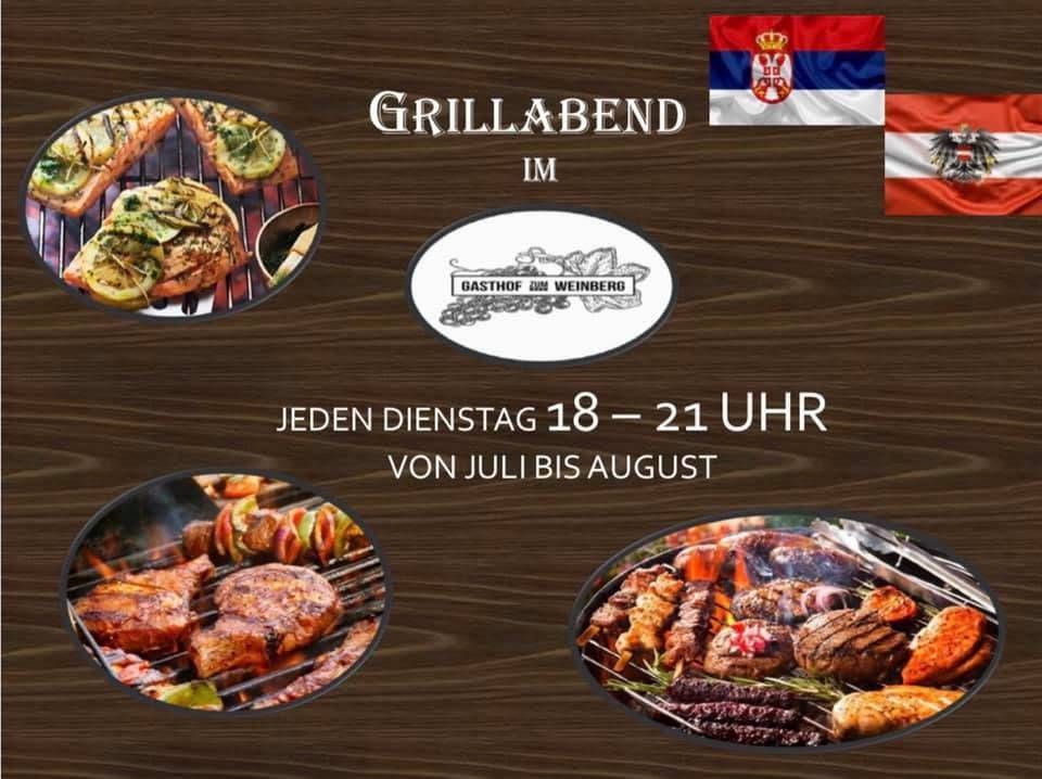 Grillabend im Gasthof Zum Weinberg jeden Dienstag von 18 bis 21 Uhr von Juli bis August mit Bildern von gegrilltem Essen und einer serbischen Flagge.
