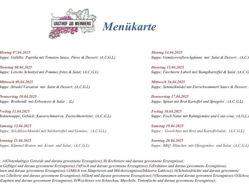 Wöchentliche Speisekarte für Gasthof Zum Weinberg mit verschiedenen Gerichten wie gefüllte Paprika mit Tomatensauce, Hähnchenschnitzel mit Pommes und mehr. Jedes Gericht umfasst Suppe, Hauptgericht und Dessert. Die Speisekarte gibt Zutaten aus lokalen Quellen an.