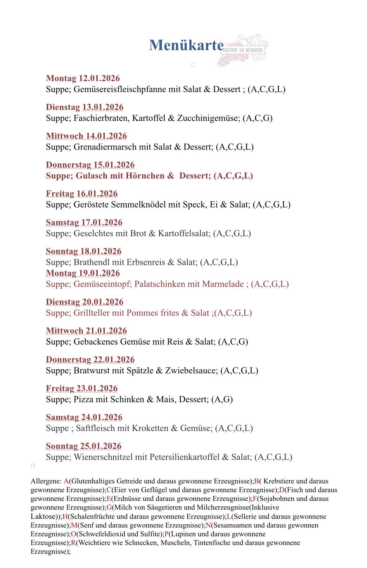 Weekly menu from 13.01.2026 to 25.01.2026 includes various soups and sides. Monday has soup with meatballs and pasta. Tuesday features soup with sauerkraut and apples. Wednesday lists soup with beef cheeks and vegetables. Thursday offers soup with fried potatoes and salad. Friday includes soup with meatballs and corn. Saturday features soup with chicken and vegetables. Sunday has soup with fish and vegetables.